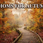 Idioms for Autumn