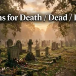 Idioms for Death / Dead / Dying