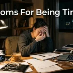 Idioms For Being Tired